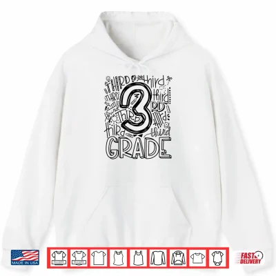 Hoodie Third 3rd Grade Typography Back To School Shirt