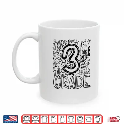Mug Third 3rd Grade Typography Back To School Shirt