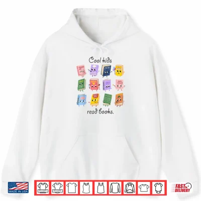 Hoodie Women Cool Kids Read Books Teacher Back To School Librarian Shirt