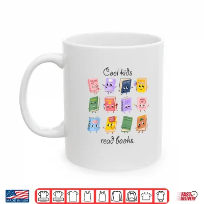 Mug Women Cool Kids Read Books Teacher Back To School Librarian Shirt