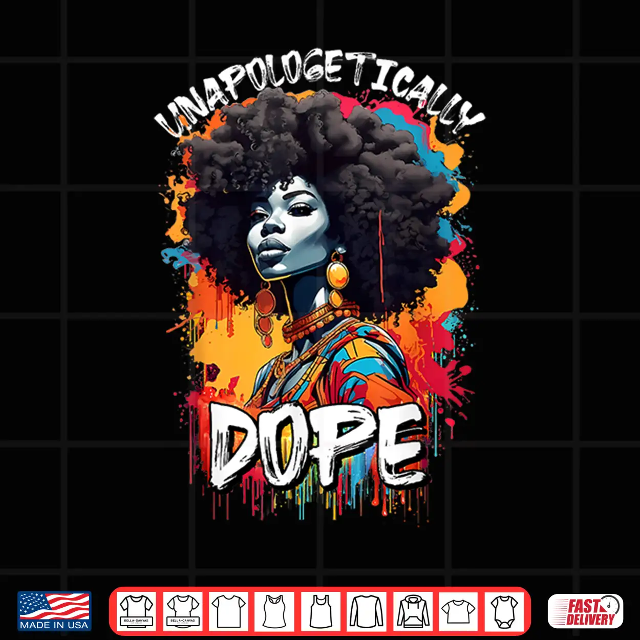 Black Women Unapologetically Dope Juneteenth African Women Shirt Black Women Unapologetically Dope Juneteenth African Women Shirt