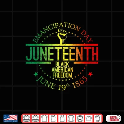 Design Juneteenth African American Freedom Black History June 19 Shirt