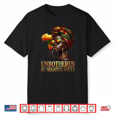 Unbothered Melanin Queen Black Woman Pride Strong Shirt