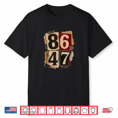 8647 Impeach The 47Th Clean Up On Aisle 47 Shirt