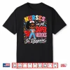 Nurses Are Just Superheroes In Disguise Black Nurse Women Shirt