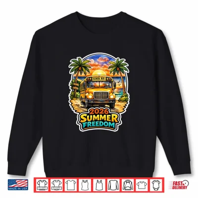 Sweatshirt 2026 Summer Freedom School Bus Beach Vacation Shirt