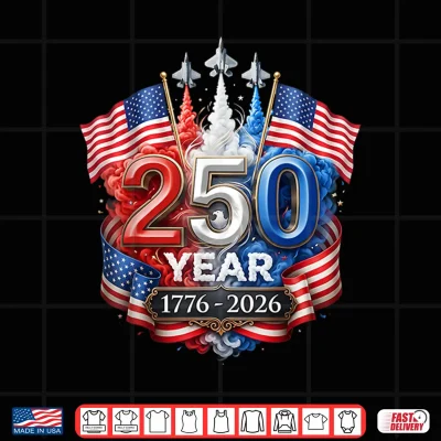 Design 250th Anniversary 1776 2026 America Patriotic 4th of July Shirt