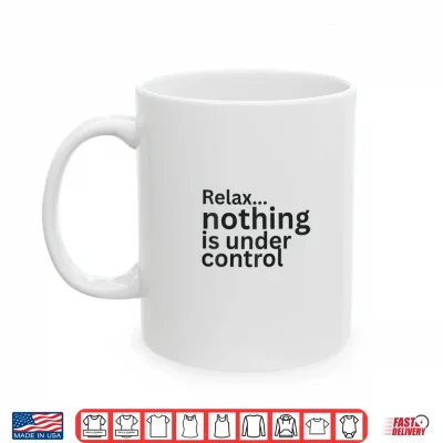 Mug Overwhelmed Humor Relatable Chaos Saying Burnout Mood Gift Shirt