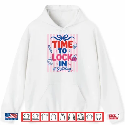 Hoodie Retro Stripes Time to Lock in Test Day Testing Teachers Kids Shirt