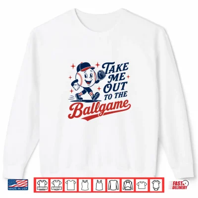 Sweatshirt Take Me Out to The Baseball Ball Game Vintage Sports Fan Shirt
