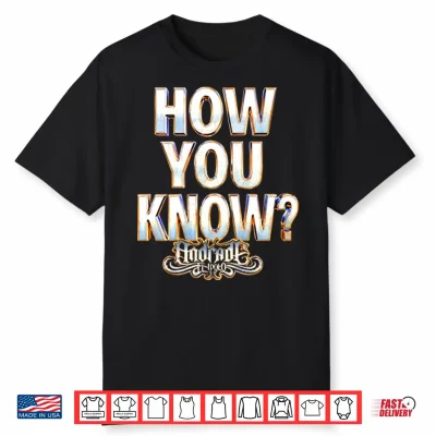 Andrade El Idolo How You Know Shirt