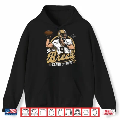 Hoodie Drew Brees Hall Of Fame 2026 Shirt 1