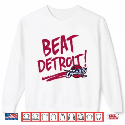 Sweatshirt Cleveland Cavaliers Beat Detroit Game 3 Playoff Shirt 1