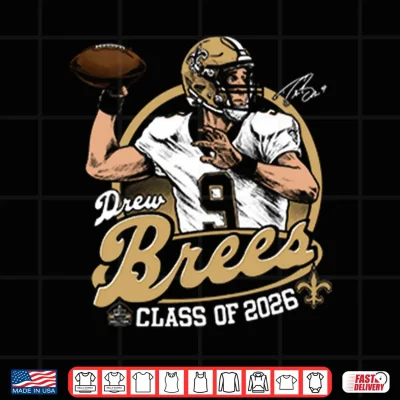 Design Drew Brees Hall Of Fame 2026 Shirt 1