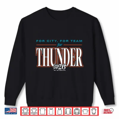 Sweatshirt For City For Team For Thunder 2026 Playoffs Shirt 1