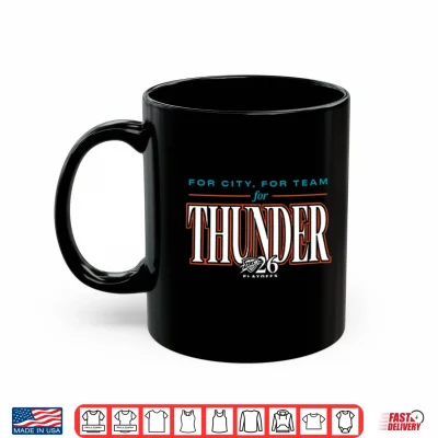 Mug For City For Team For Thunder 2026 Playoffs Shirt 1