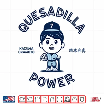 Design Kazuma Okamoto Quesadilla Power Shirt 1