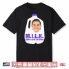 Milk Man I Love Keyonte George Shirt