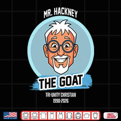 Design Mr. Hackney The Goat Tri Unity Christian 1990 2026 Shirt 1