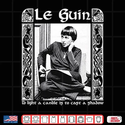 Design Ursula K Le Guin Shirt 1
