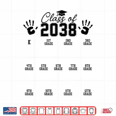 Design Class of 2038 Grow with Me Handprint Pre K 12th Grade Shirt