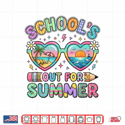 Design Last Day of School Funny Schools Out for Summer Teacher Kids Shirt