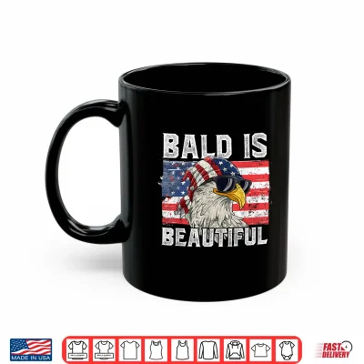Mug Bald Is Beautiful 4th Of July Shirt