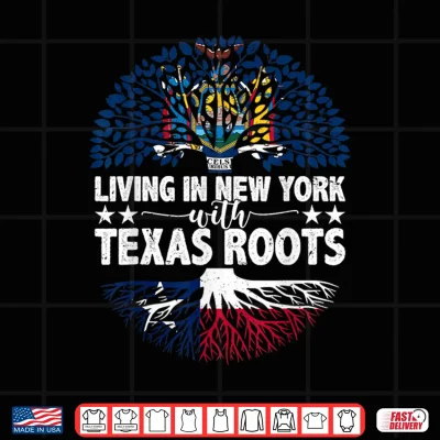 Design Living in New York with Texas Roots Texas Independence Day Shirt