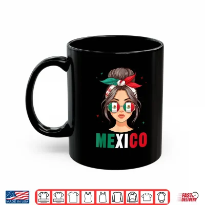 Mug Mexico Girl Mexico Flag for Women Patriotic Mexican Girl Shirt