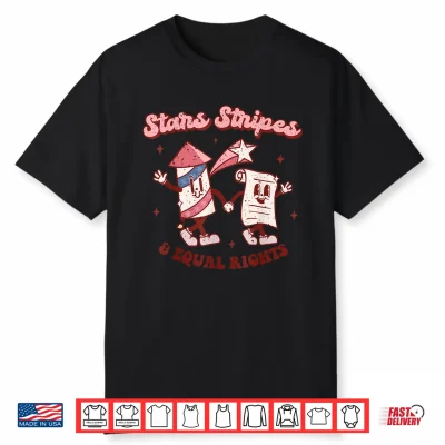 Stars Stripes & Equal Rights 4Th Of July Retro Groovy Women Shirt