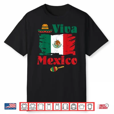 Viva Mexico Flag Mexican Independence Day Men Women Kids Shirt