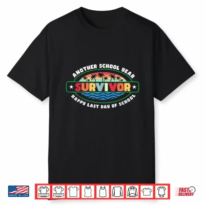 Another School Year Survivor The Longest School Year Ever Shirt