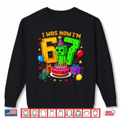 Sweatshirt I was 6 Now Im 7 7th Birthday 6 7 Birthday Gamer Boys Shirt