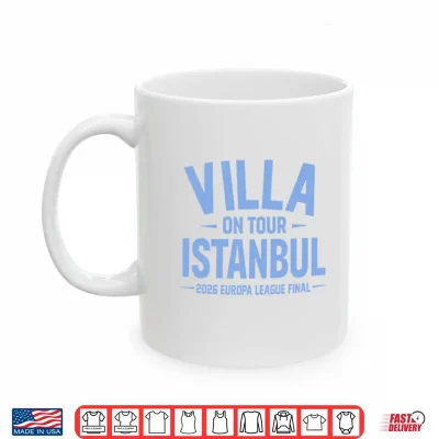 Mug Aston Villa On Tour Istanbul 2026 Europa League Final Shirt