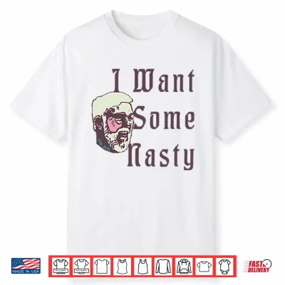 Gregg Popovich I Want Some Nasty Shirt