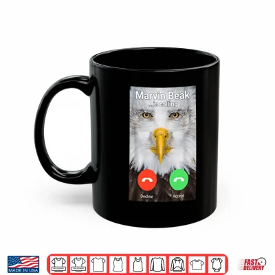 Mug Marvin Beak Is Calling Shirt