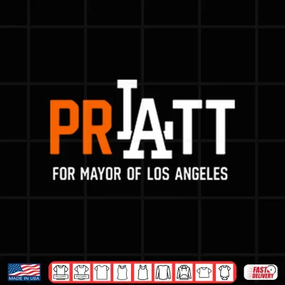 Design Pratt For Mayor Los Angeles 2026 Shirt