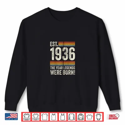 Sweatshirt 90 Years Old Born in 1936 Vintage 90th Birthday Shirt