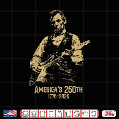 Design Americas 250th Abraham Lincoln Playing Guitar Retro Vintage Shirt