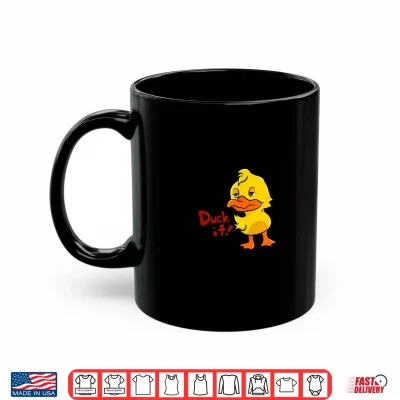 Mug Duck it Shirt