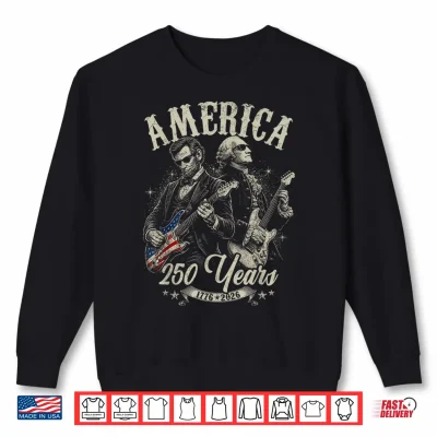 Sweatshirt George Washington Lincoln Playing Guitar Abe Lincoln 250th Shirt
