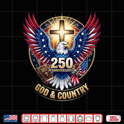 Design One Nation Under God America 250 Anniversary Eagle Christian Shirt