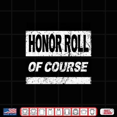 Design Retro Honor Roll Shirt Student Recognition for Boys Girls Performance Shirt