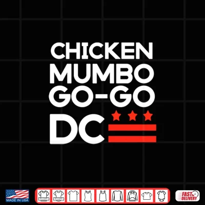 Design Washington D.C. Chicken and Mumbo Sauce and Go Go Performance Shirt