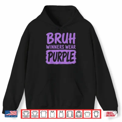 Hoodie Bruh Winners Wear Purple Funny Teacher Kid Field Day Games Shirt