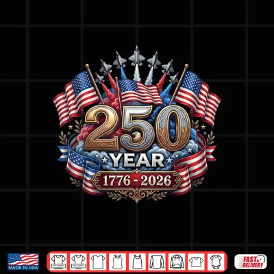 Design 250 Years American 250th Anniversary Patriotic USA 4th July Shirt