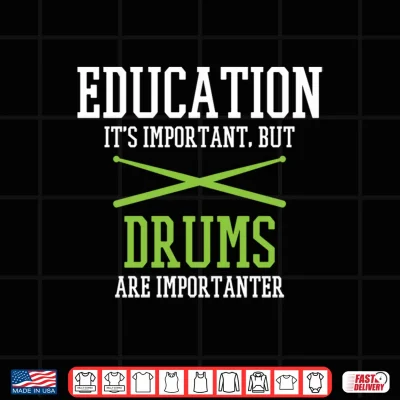 Design Education is Important But Drums are Importanter Performance Shirt
