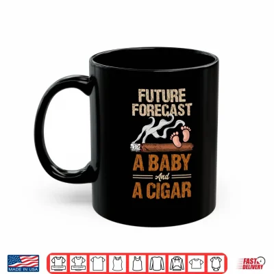 Mug Mens Future Forecast A Baby and A Cigar Lover Fathers Day New Dad Performance Shirt