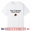 Stop Watering Dead Plants Lovers Gardeners Gardening Farmer Shirt