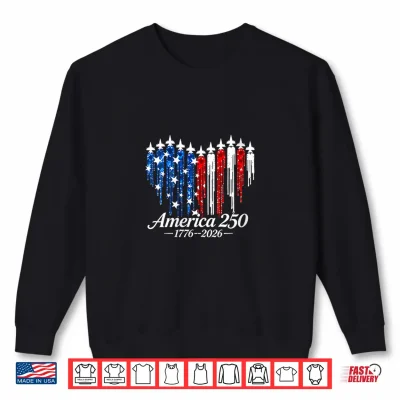 Sweatshirt America 250 Heart Flag Drip Patriotic 1776 2026 Shirt